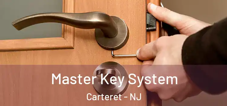 Master Key System Carteret - NJ